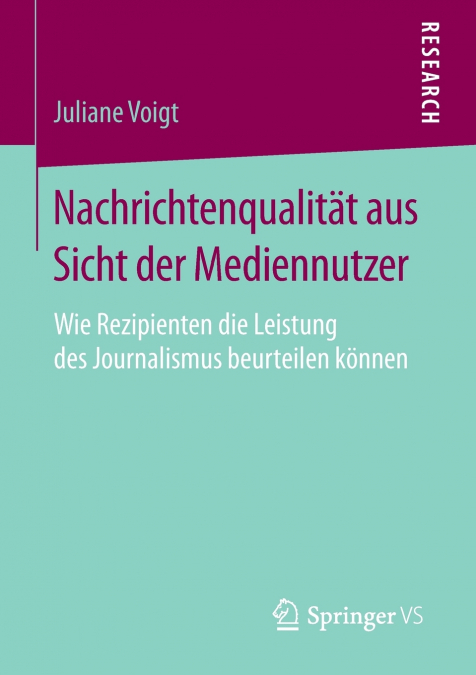 NACHRICHTENQUALITAT AUS SICHT DER MEDIENNUTZER