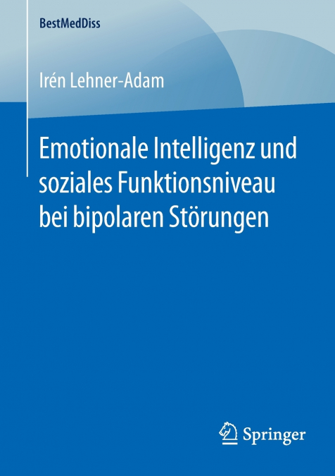 EMOTIONALE INTELLIGENZ UND SOZIALES FUNKTIONSNIVEAU BEI BIPO