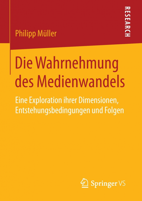 DIE WAHRNEHMUNG DES MEDIENWANDELS