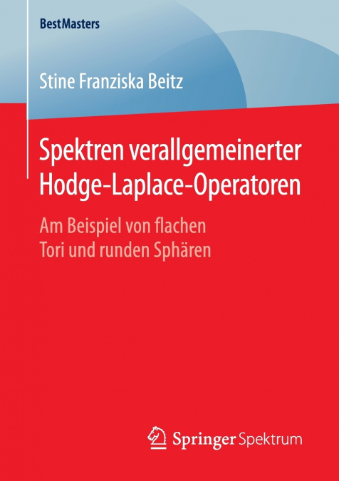SPEKTREN VERALLGEMEINERTER HODGE-LAPLACE-OPERATOREN