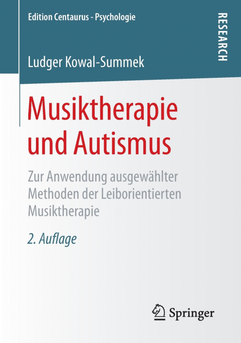 MUSIKTHERAPIE UND AUTISMUS