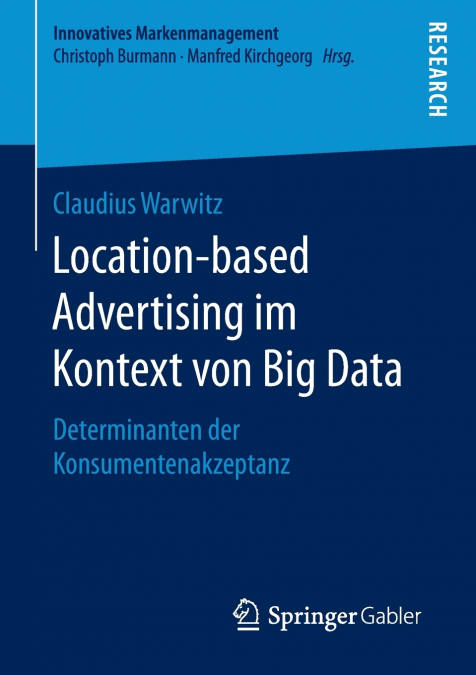 LOCATION-BASED ADVERTISING IM KONTEXT VON BIG DATA