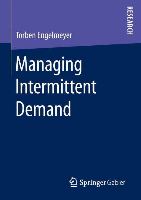 MANAGING INTERMITTENT DEMAND