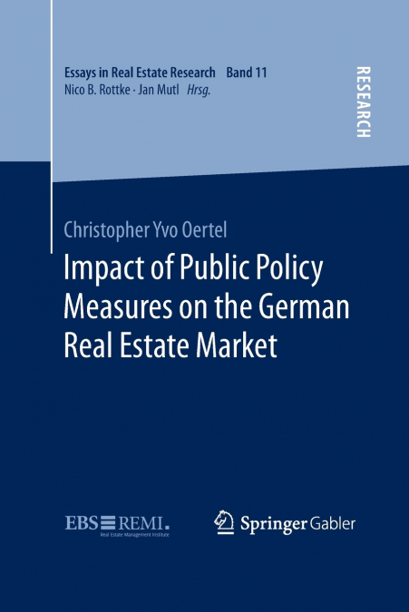 IMPACT OF PUBLIC POLICY MEASURES ON THE GERMAN REAL ESTATE M