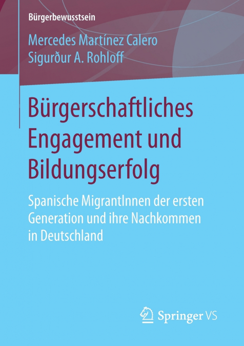 BURGERSCHAFTLICHES ENGAGEMENT UND BILDUNGSERFOLG