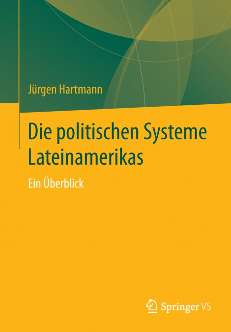 DIE POLITISCHEN SYSTEME LATEINAMERIKAS