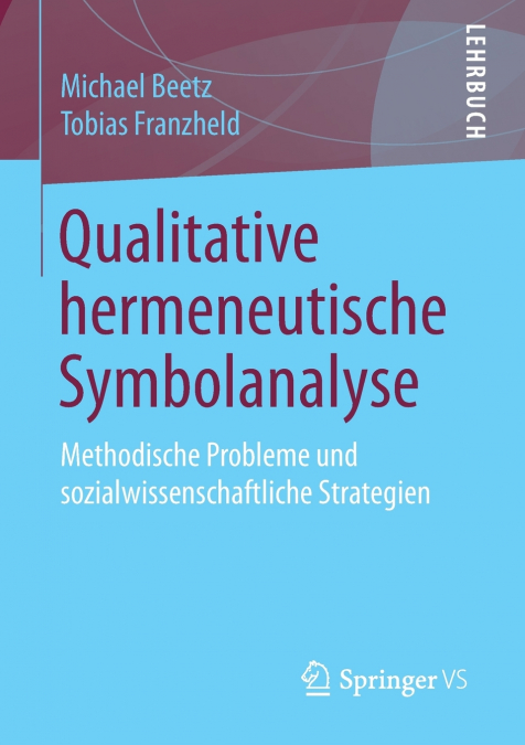 QUALITATIVE HERMENEUTISCHE SYMBOLANALYSE