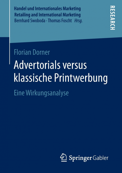 ADVERTORIALS VERSUS KLASSISCHE PRINTWERBUNG