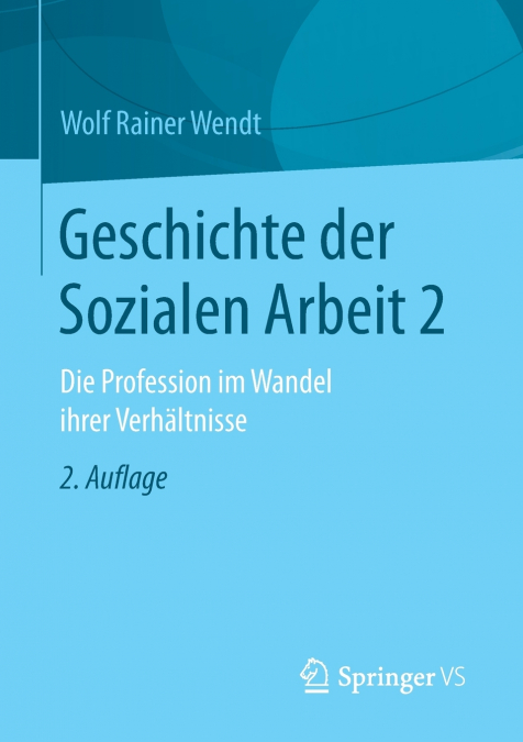 GESCHICHTE DER SOZIALEN ARBEIT 2