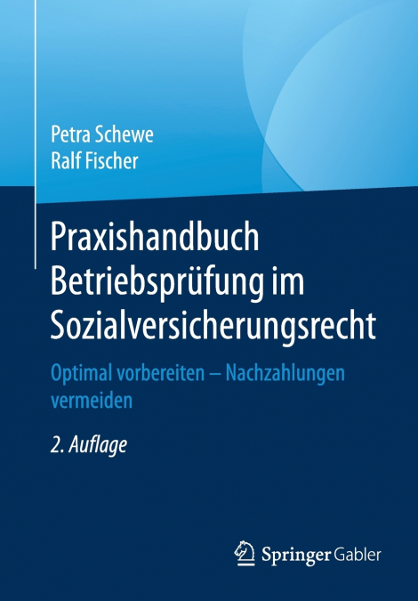 PRAXISHANDBUCH BETRIEBSPRUFUNG IM SOZIALVERSICHERUNGSRECHT