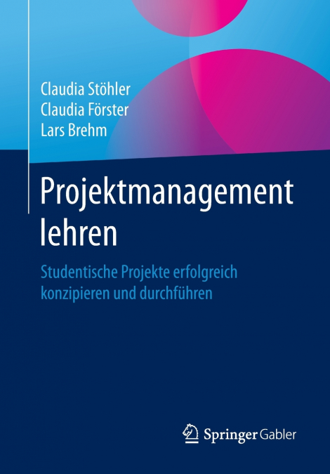 PROJEKTMANAGEMENT LEHREN