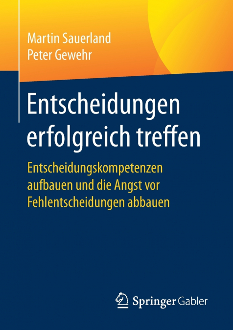 ENTSCHEIDUNGEN ERFOLGREICH TREFFEN