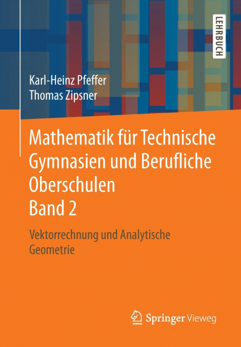 MATHEMATIK FUR TECHNISCHE GYMNASIEN UND BERUFLICHE OBERSCHUL