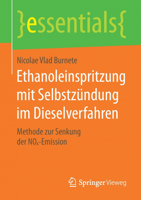 ETHANOLEINSPRITZUNG MIT SELBSTZUNDUNG IM DIESELVERFAHREN