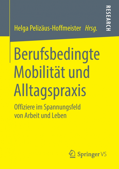 BERUFSBEDINGTE MOBILITAT UND ALLTAGSPRAXIS