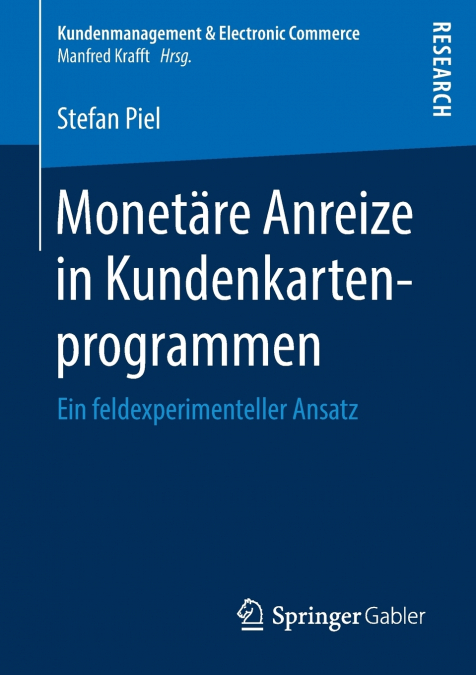 MONETARE ANREIZE IN KUNDENKARTENPROGRAMMEN