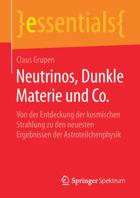 NEUTRINOS, DUNKLE MATERIE UND CO.