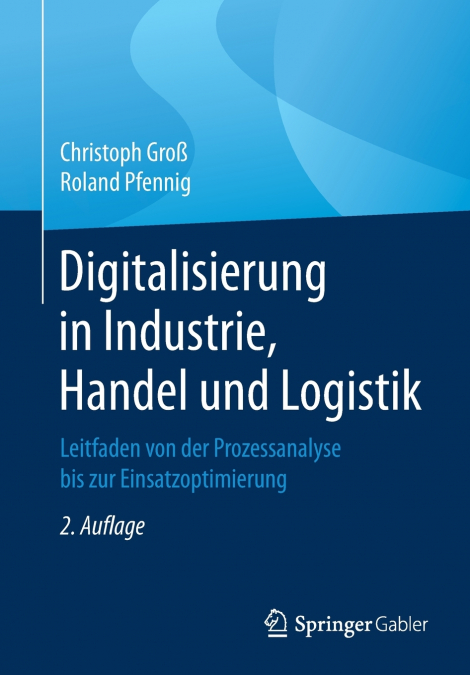 DIGITALISIERUNG IN INDUSTRIE, HANDEL UND LOGISTIK