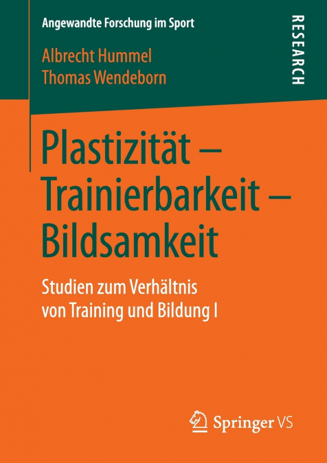 PLASTIZITAT - TRAINIERBARKEIT - BILDSAMKEIT