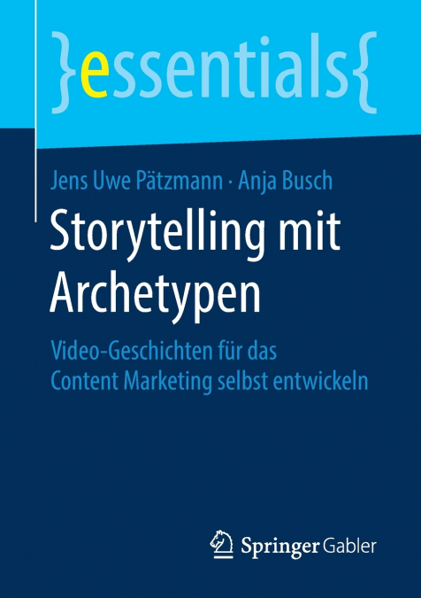 STORYTELLING MIT ARCHETYPEN