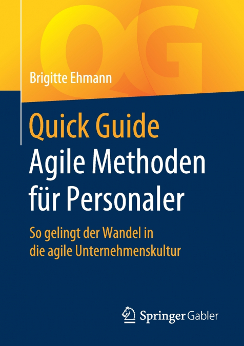QUICK GUIDE AGILE METHODEN FUR PERSONALER