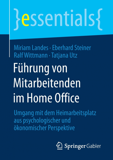 FUHRUNG VON MITARBEITENDEN IM HOME OFFICE