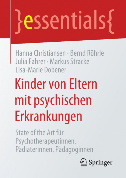 KINDER VON ELTERN MIT PSYCHISCHEN ERKRANKUNGEN