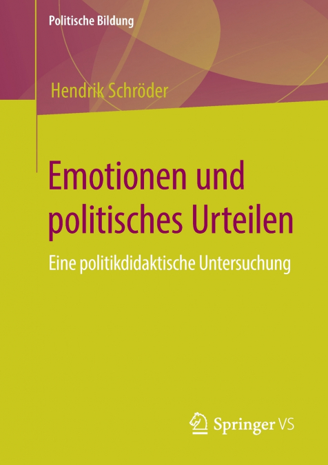 EMOTIONEN UND POLITISCHES URTEILEN