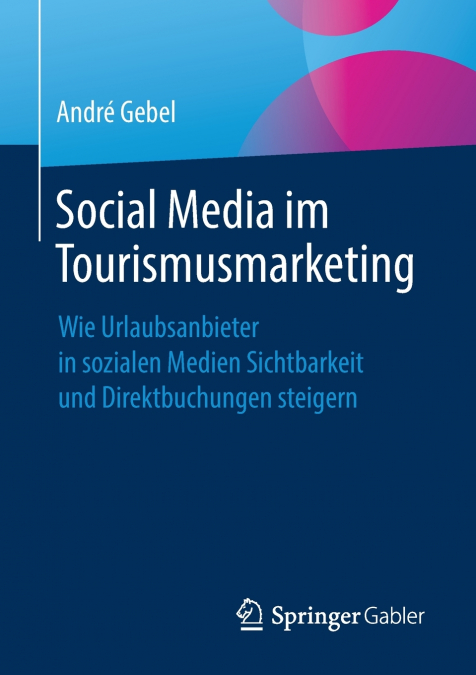 SOCIAL MEDIA IM TOURISMUSMARKETING