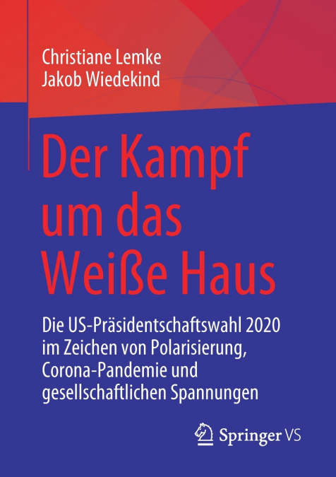 DER KAMPF UM DAS WEI�E HAUS