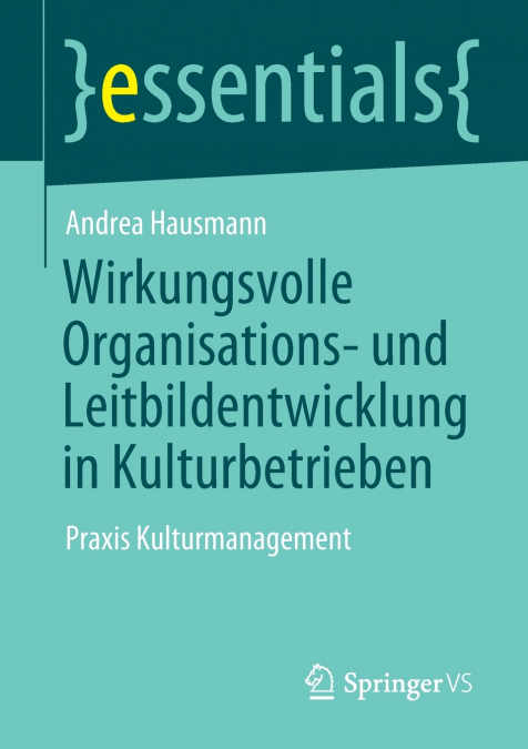 WIRKUNGSVOLLE ORGANISATIONS- UND LEITBILDENTWICKLUNG IN KULT