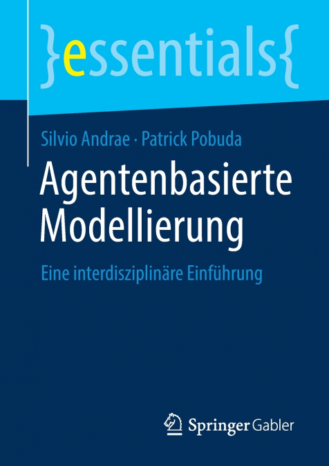 AGENTENBASIERTE MODELLIERUNG