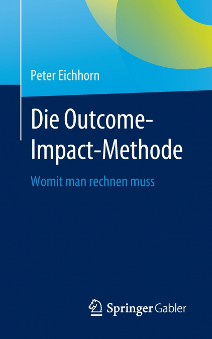 DIE OUTCOME-IMPACT-METHODE