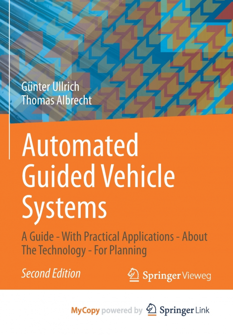 AUTOMATED GUIDED VEHICLE SYSTEMS