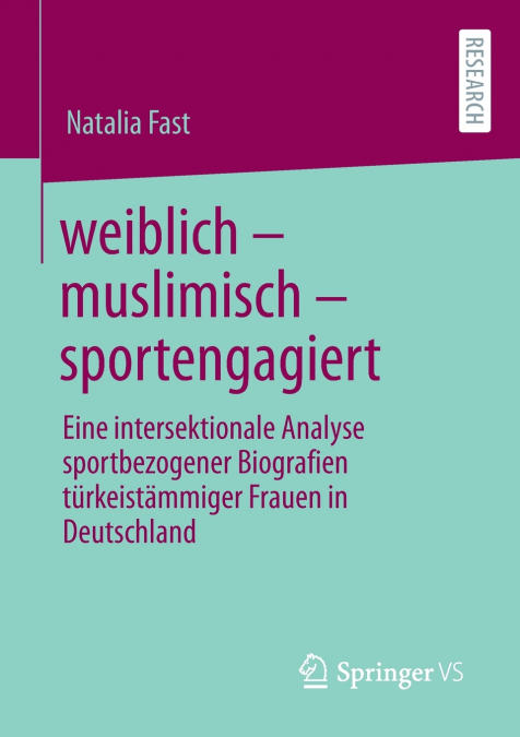 WEIBLICH - MUSLIMISCH - SPORTENGAGIERT