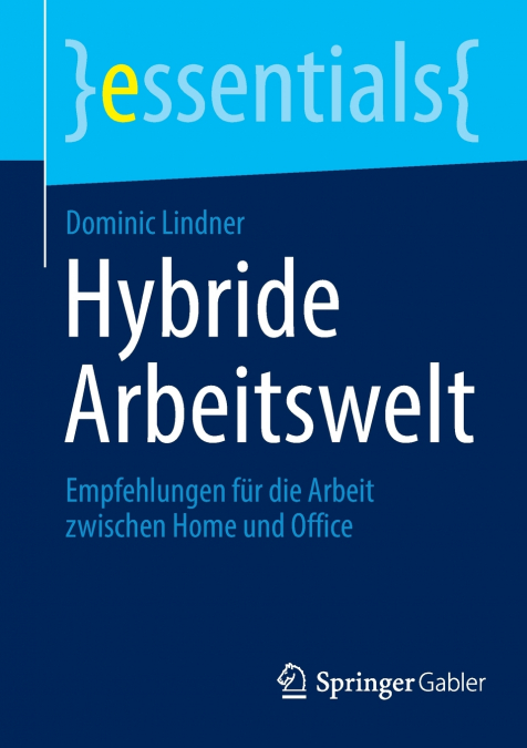 HYBRIDE ARBEITSWELT