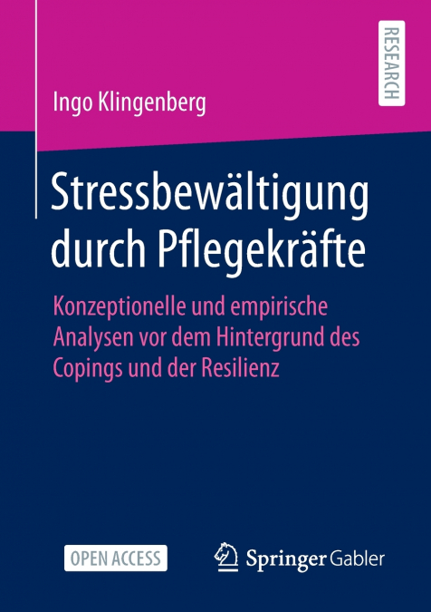 STRESSBEWALTIGUNG DURCH PFLEGEKRAFTE
