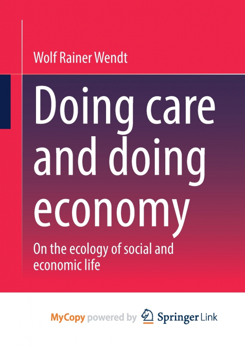 SORGEN UND WIRTSCHAFTEN