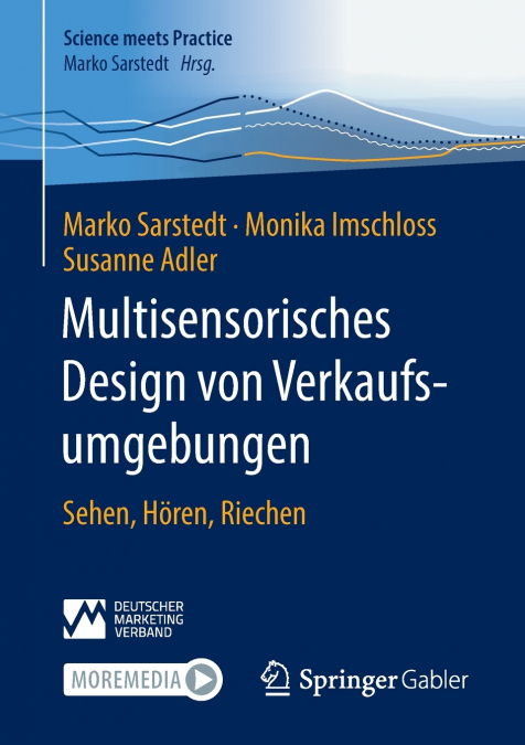 MULTISENSORISCHES DESIGN VON VERKAUFSUMGEBUNGEN
