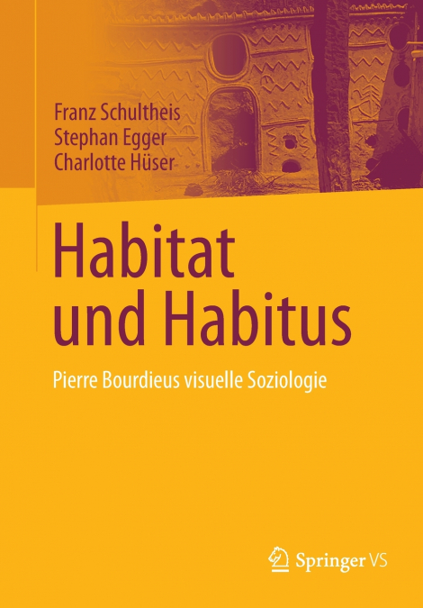 HABITAT UND HABITUS