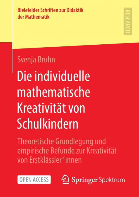 DIE INDIVIDUELLE MATHEMATISCHE KREATIVITAT VON SCHULKINDERN
