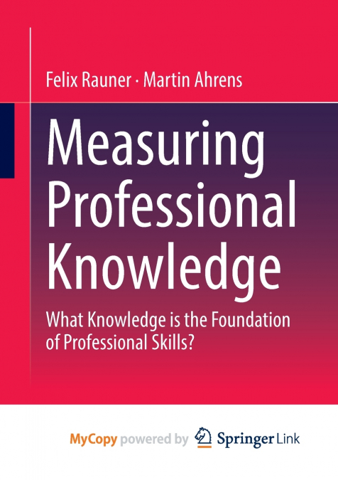 MEASURING PROFESSIONAL KNOWLEDGE