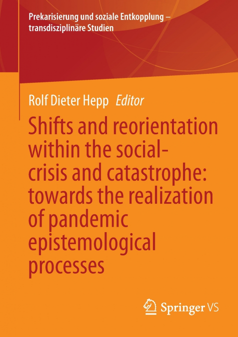 SHIFTS AND REORIENTATION WITHIN THE SOCIAL-CRISIS AND CATAST