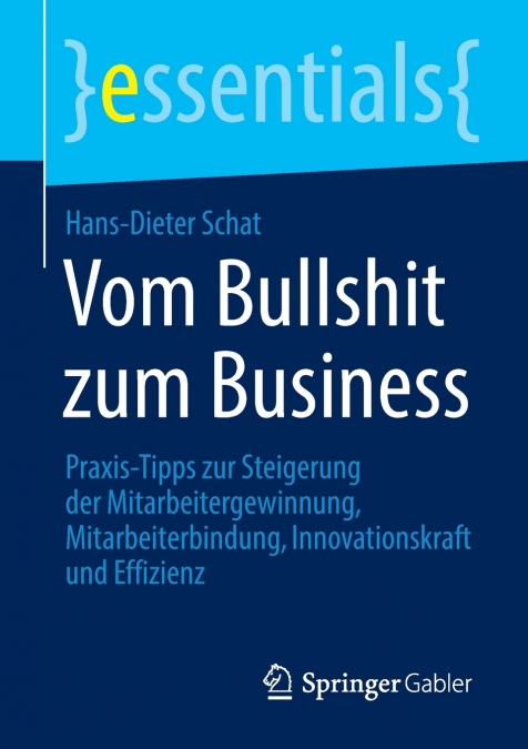 VOM BULLSHIT ZUM BUSINESS