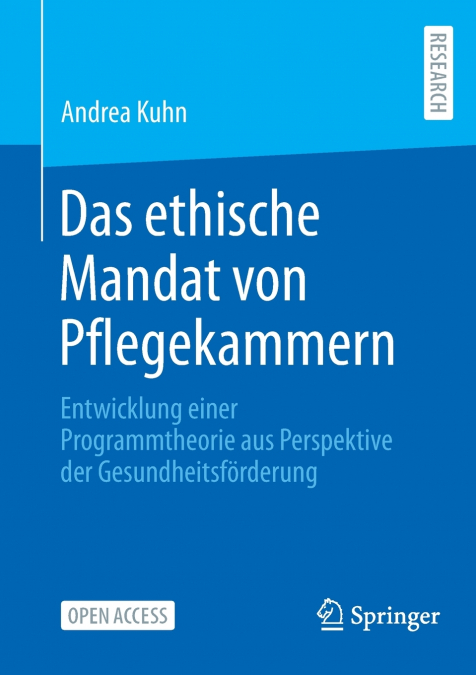 DAS ETHISCHE MANDAT VON PFLEGEKAMMERN