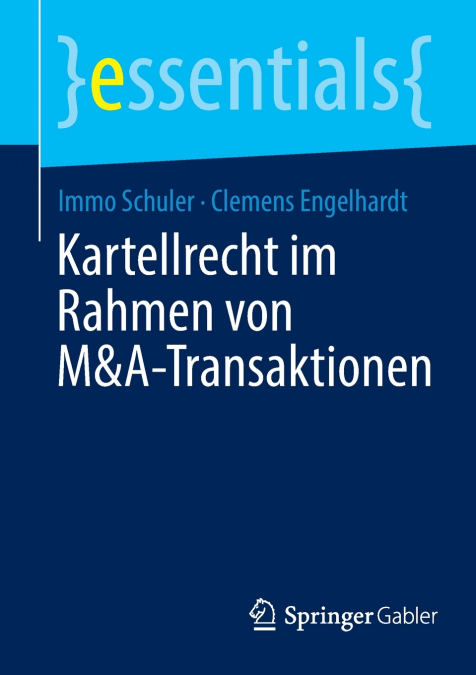KARTELLRECHT IM RAHMEN VON M&A-TRANSAKTIONEN