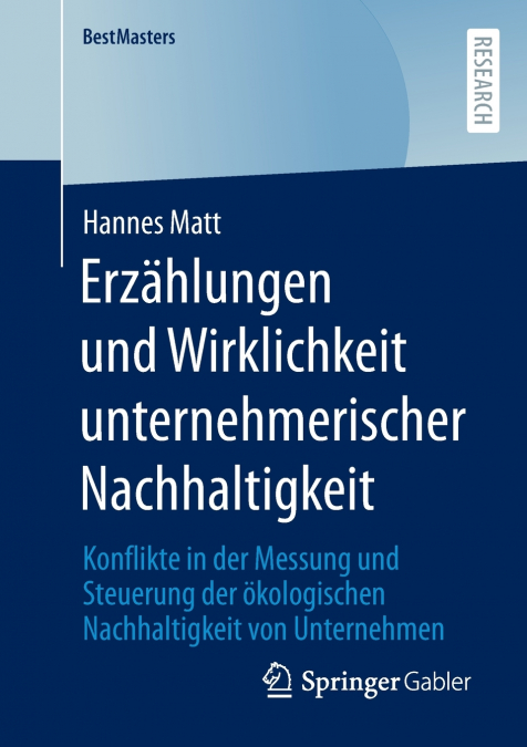 ERZAHLUNGEN UND WIRKLICHKEIT UNTERNEHMERISCHER NACHHALTIGKEI