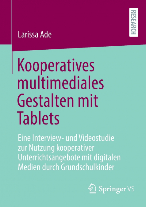 KOOPERATIVES MULTIMEDIALES GESTALTEN MIT TABLETS