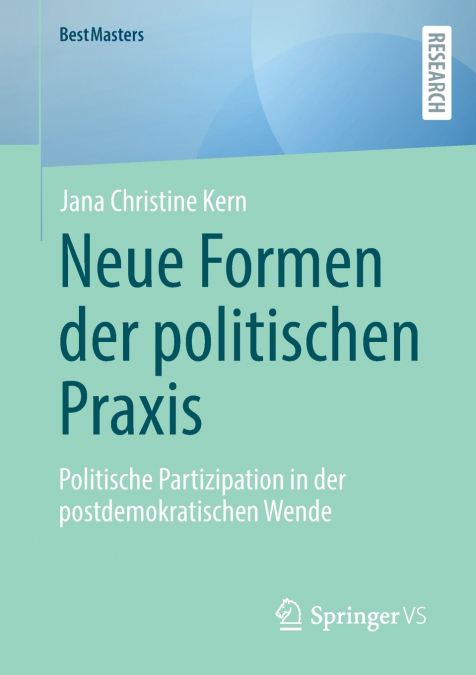 NEUE FORMEN DER POLITISCHEN PRAXIS