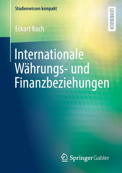 INTERNATIONALE WAHRUNGS- UND FINANZBEZIEHUNGEN